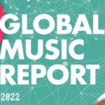 Global Music Report 2022: Streaming dominiert; Anteil physischer Trägermedien wächst