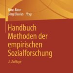 Handbuch Methoden der empirischen Sozialforschung (3. Auflage)
