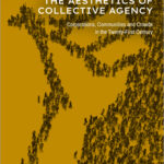 The Aesthetics of Collective Agency